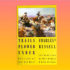 "Trails Plowed Under, Stories of the Old West" by Charles M. Russell