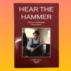 Hear The Hammer:  Second Edition